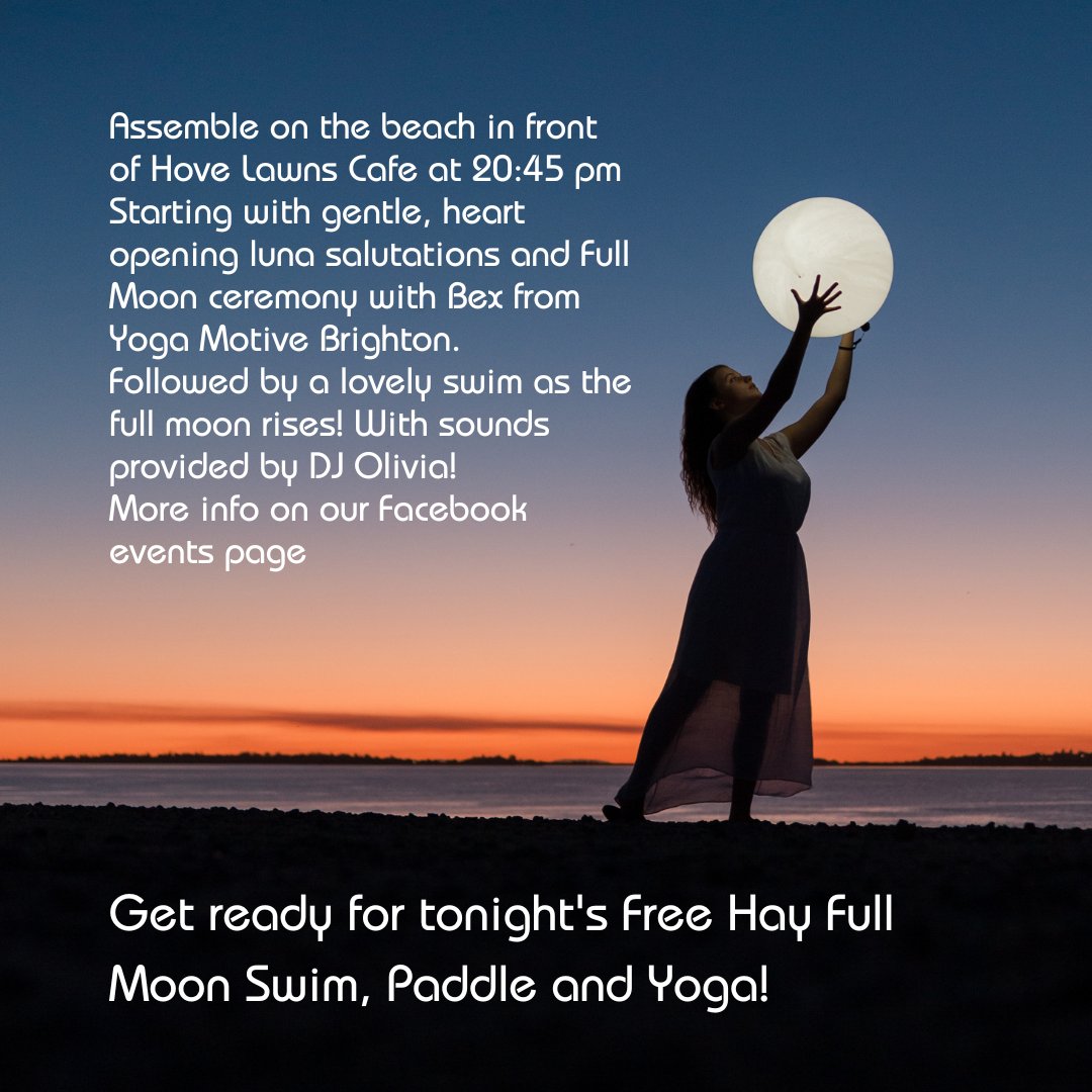 Rubymoon Gymtoswim Our Free Hay Full Moon Swim Is Today Join Us In Front Of Hove Lawns Cafe At 45 Where There Will Be Music Yoga Swimming Dancing And More Rubymoon Gymtoswim Our Free Hay Full Moon Swim Is Today Join Us In Front Of Hove Lawns Cafe At 45 Where There Will Be Music Yoga Swimming Dancing And More