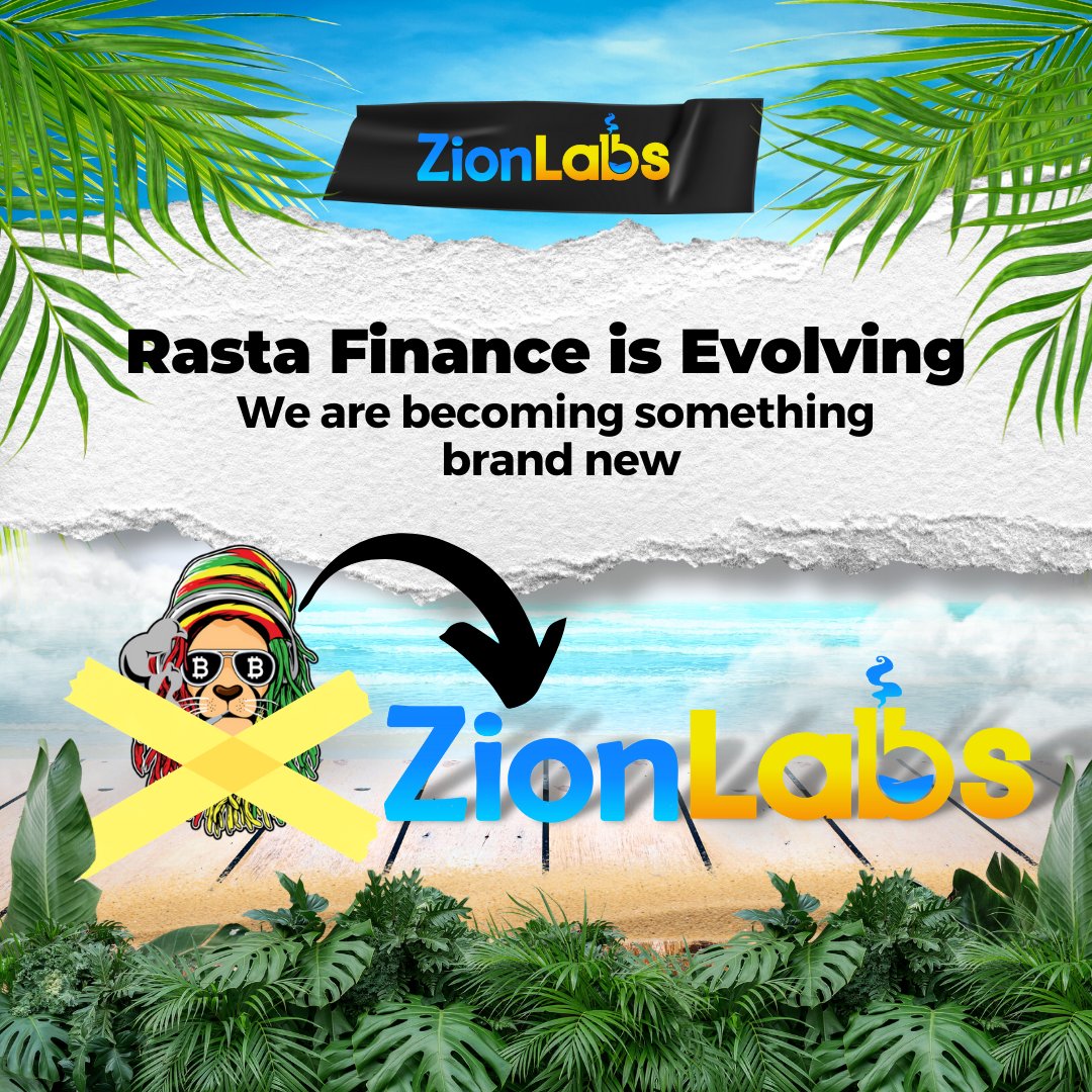 zionlabs_info's tweet photo. Rasta Finance is now ZionLabs! We believe this new change will usher in even more good energy and direction for our project and community!

For more information, click the link below ⬇⬇
https://t.co/xwuGRexUpy

#zionlabs #BTC #BrandNew https://t.co/DRwg3E1Sh9 https://t.co/OJZFSlMpXu