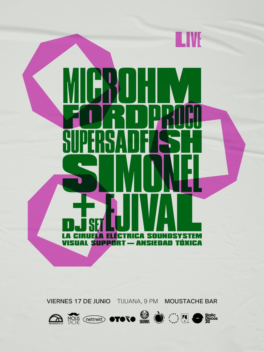 OTONOspace's tweet photo. Este VIERNES: @microhom, @FordProco, 
@SuperSadFishPrv, #Simonel 
@ejival  DJ set, La Ciruela Eléctrica Soundsystem + @krystelrascon en visuales

Viernes 17 de junio, 2022
Moustache Bar, Tijuana https://t.co/dmG6OBeS83