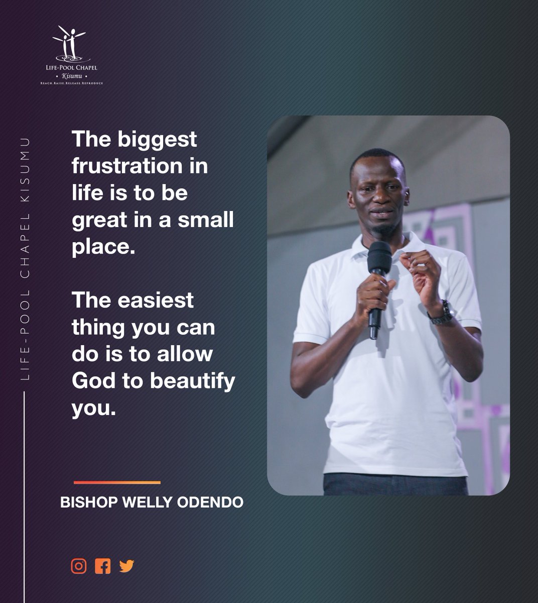 LPCKisumu's tweet photo. "Beautiful things thrive when hidden. The biggest frustration in life is to be great in a small place. The easiest thing you can do is to allow God to beautify you." Bishop @WellyOdendo #Turning3 https://t.co/pt5qkgRu2n