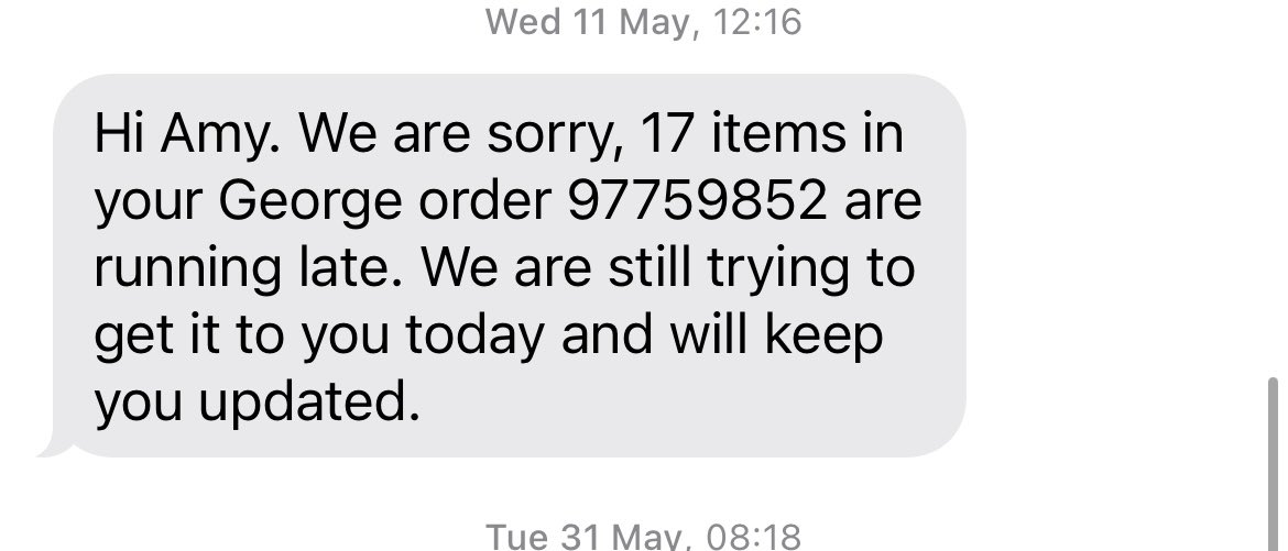 kingsofamy's tweet photo. @HelpAtGeorge hi I placed an order on 5th May and it still hasn’t arrived, I keep getting texts to say it will be delivered and it never is https://t.co/M9fhEfdb02
