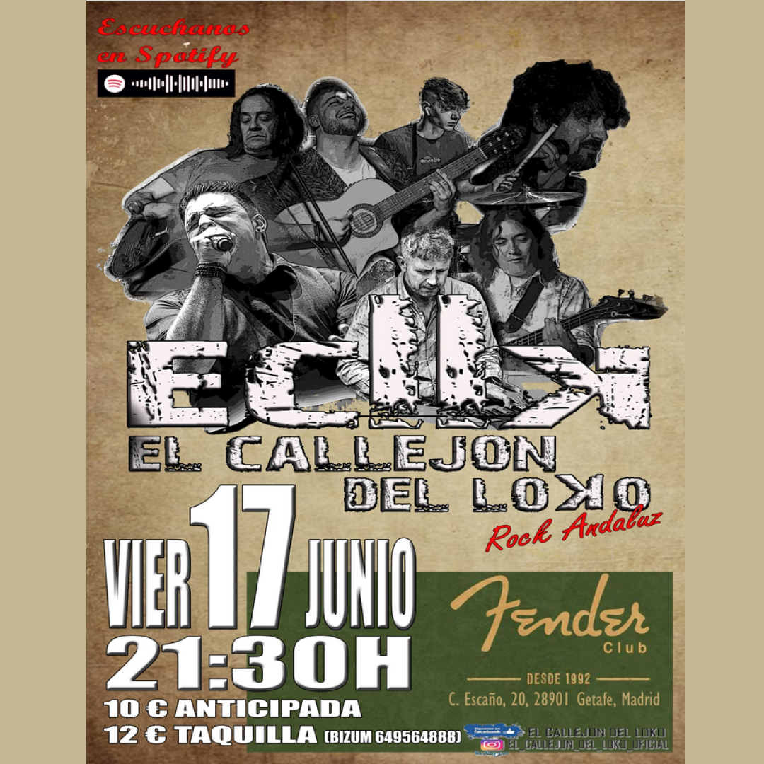 FENDER CLUB presenta EL CALLEJÓN DEL LOKO.
Viernes 17 de Junio  //  21:30 h.
10 € Anticipada: Bizum 649 56 48 88
12 € Taquilla
Fender Club  //  C/ Escaño, 20  //  Getafe

"El callejón del loko", es una de las formaciones más brillantes y estimulante del pop rock andaluz