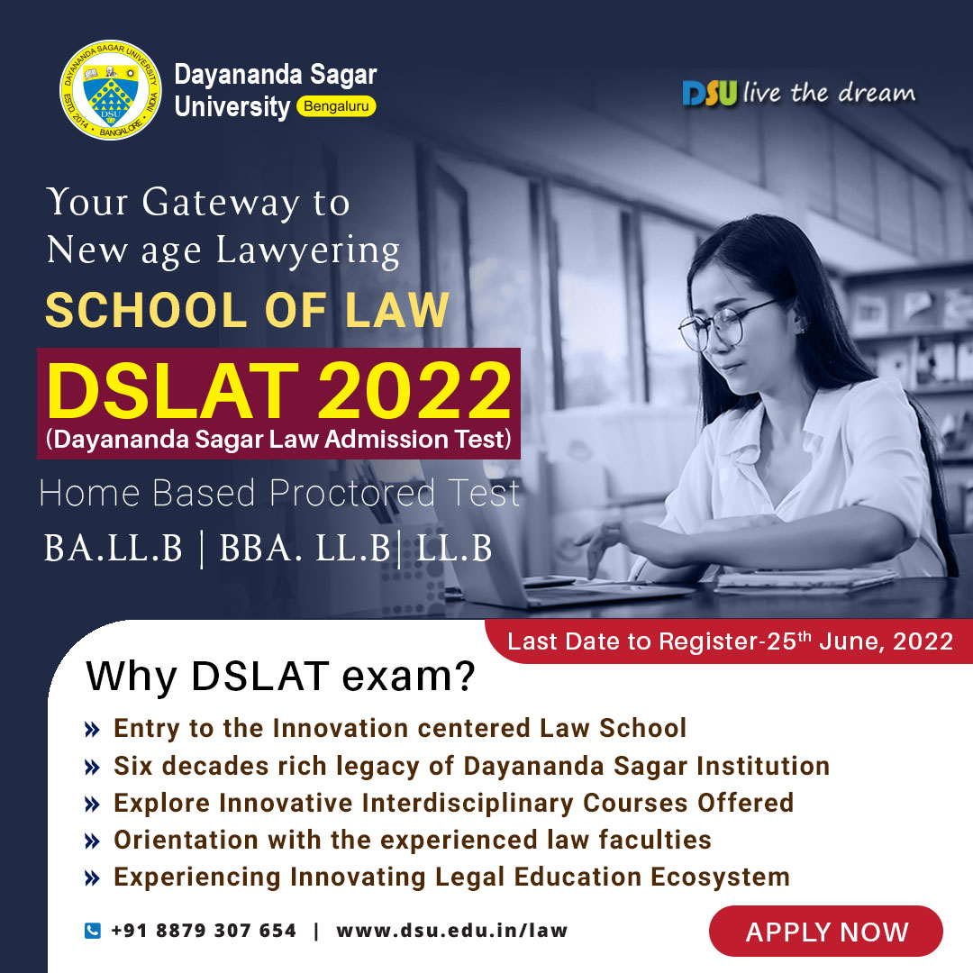 advocatekhoj's tweet image. School of Law, Dayananda Sagar University announces DSLAT exam for the law aspirants who want to grow, invent, innovate and deepen their legal knowledge: bit.ly/3Ql85gZ #Admission #LawSchool #DayanandaSagarUniversity