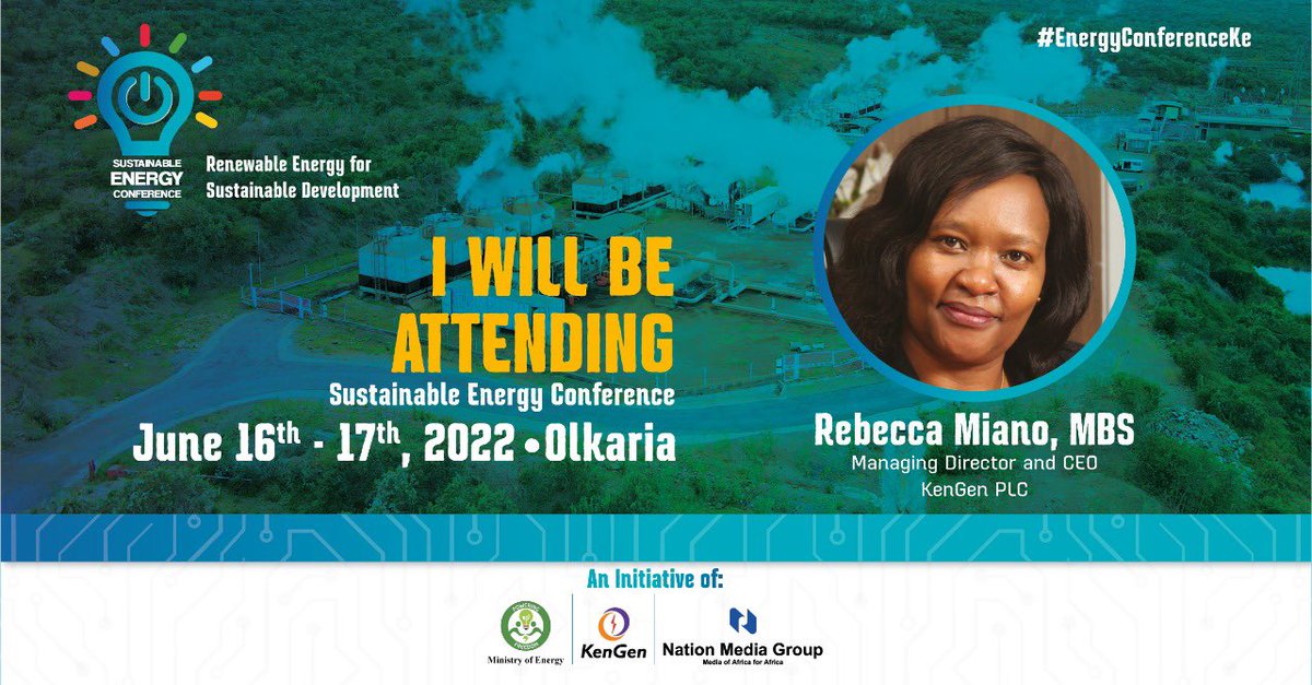 rebecca_miano's tweet photo. I will be attending the Sustainable Energy Conference slated for 16th and 17th June in Olkaria. 
I look forward to hosting you all as we chart the way forward for Africa’s energy needs. #EnergyConferenceKE #EnergyChampion https://t.co/AnPTVSTbIw