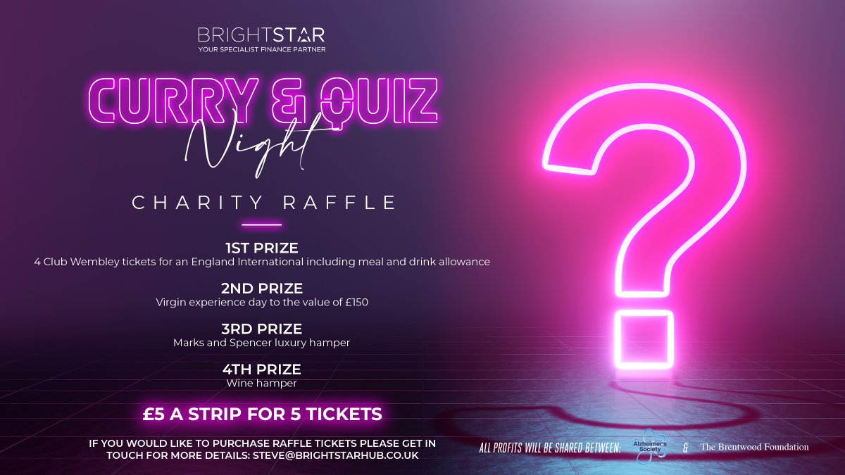 We're hosting a quiz night in aid of <a href="/alzheimerssoc/">Alzheimer's Society</a> &amp; The Brentwood Foundation on Thurs 23rd June 2022. 

If you're interested in purchasing raffle tickets for the chance to win some amazing prizes &amp; support these causes, please contact steve@brightstarhub.co.uk for more info.