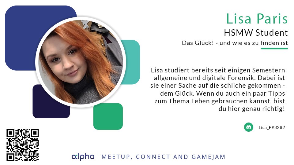 Die vierte Rednerin möchte euch das Glück näher bringen. 
Und so könnt ihr heut Abend bei der alpha etwas mehr Glück im Leben finden!