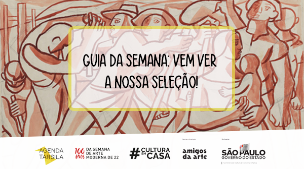 AgendaTarsila's tweet photo. Siga o fio e confira os eventos disponíveis nessa semana!

#AgendaTarsila #SemanadeArteModernade22 #Semanadeartemoderna #CentenárioSemanade22 #ModernismoHoje #CulturaSP #100anosdaSemanadeArteModernade22 #AmigosdaArte #CulturaEmCasa https://t.co/tjBw6VT3h7