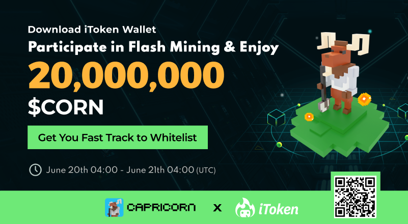iTokenWallet's tweet photo. 📢CORN will be launched soon🥳 @CapricornFi 

💰Participate in Flash Mining &amp; Enjoy 20,000,000 $CORN with iToken😇

⏰ June 20 04:00 - June 21 04:00 (UTC) 

‼️Don't miss out your fast track to whitelist 

💚Download iToken Wallet NOW👇
https://t.co/Hi1IT7163M https://t.co/9zPDf2kPWj