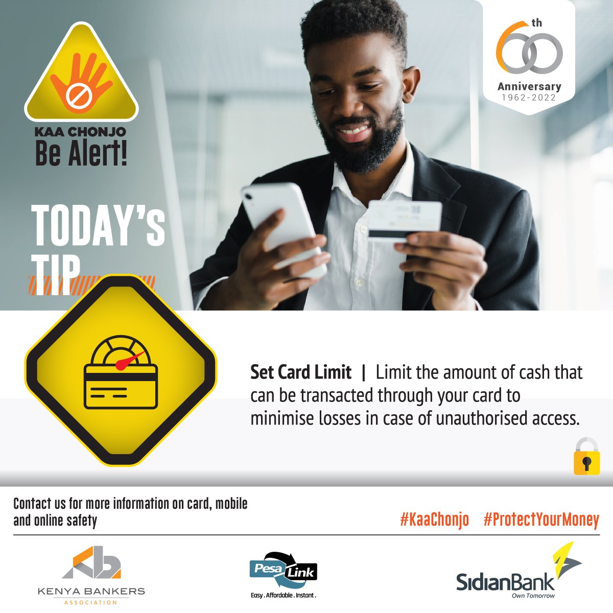 SidianBank's tweet photo. TIP OF THE DAY: Limit the amount you can transact from your account per day. Visit any of our branches to set up a limit for your card transactions.
#KaaChonjo #ProtectYourMoney #BankingTip https://t.co/J0AFmp4obn