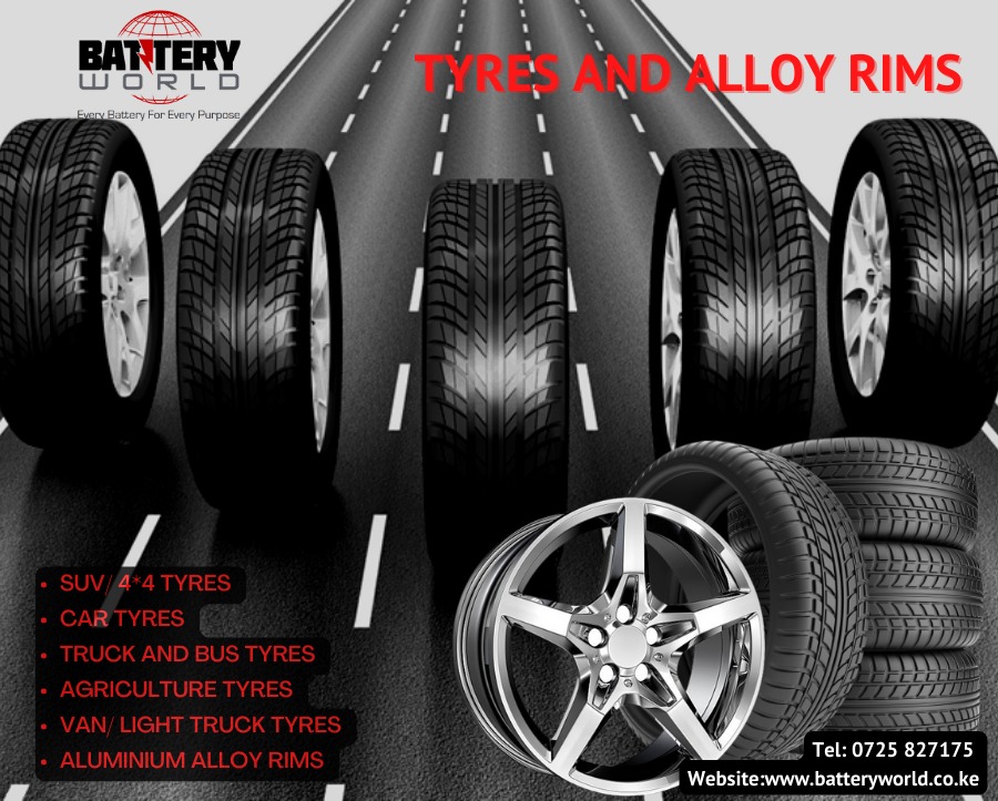 Get TYRES AND ALLOY RIMS from Battery World Ltd today!
•SUV/ 4*4 TYRES
•CAR TYRES
•TRUCK AND BUS TYRES
•AGRICULTURE TYRES
•VAN/ LIGHT TRUCK TYRES
•ALUMINIUM ALLOY RIMS
Tel 0725 827175 
Website: batteryworld.co.ke