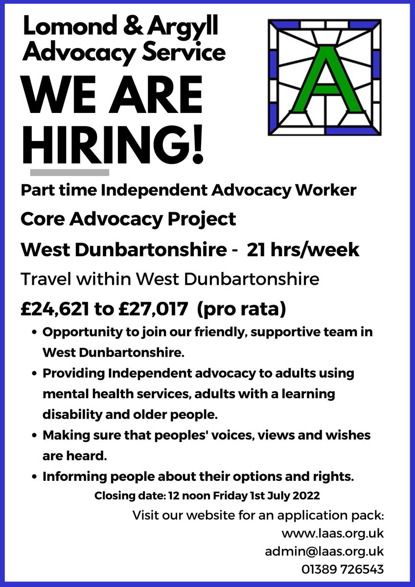 New Job Vacancy - West Dunbartonshire. Looking for an independent Advocacy Worker for our Core Service - working with Adults with a mental health condition, adults with a learning disability &amp; those over 65. visit our website for more info and an app pack
laas.org.uk