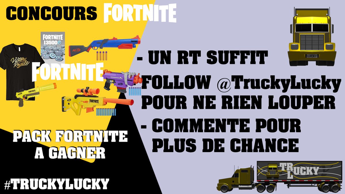 TruckyLucky's tweet photo. #Concours #Jeu
🎁Gagnez 1 pack #Fortnite !
Inclus : 13500V-Bucks + 4 jouets NERF + 1 T-Shirt

- 1 #RT suffit

🍀Plus de chances :
📲Sur l'app :
https://t.co/YMxqrtUQdF
💬Commentez avec mentions

Suivez @TruckyLucky pour plus de concours.

#JeuConcours #FortniteVibin #TL #NERF https://t.co/smje2dnfDb