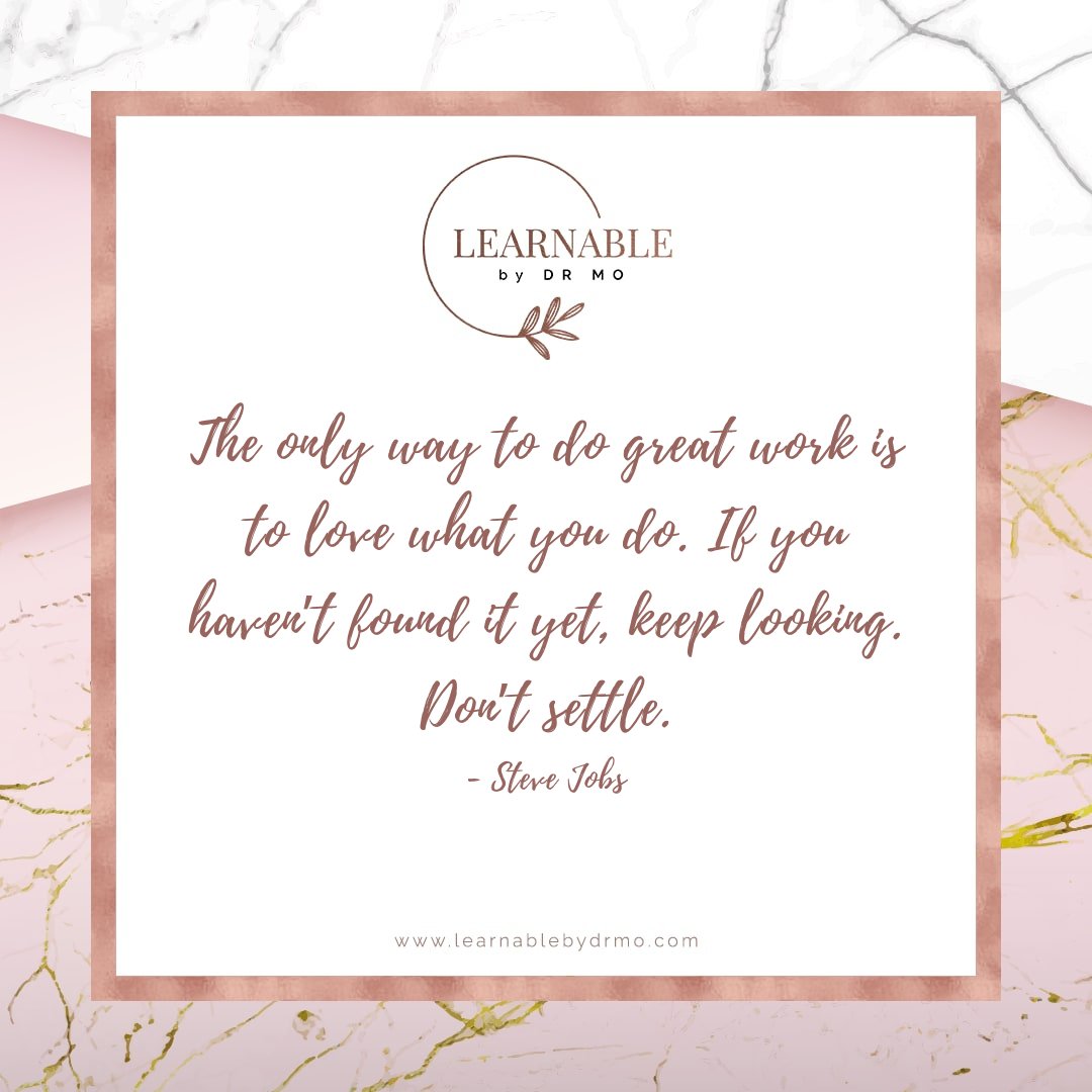 learnablebydrmo's tweet photo. The only way to do great work is to love what you do. If you haven’t found it yet, keep looking. Don’t settle. – Steve Jobs

#CareerChange #CareerSuccess #CareerPlanning 
#CareerGoals #CareerGrowth #CareerCoach #CareerDevelopment
#LearnableByDrMo https://t.co/RQInsuMeTu