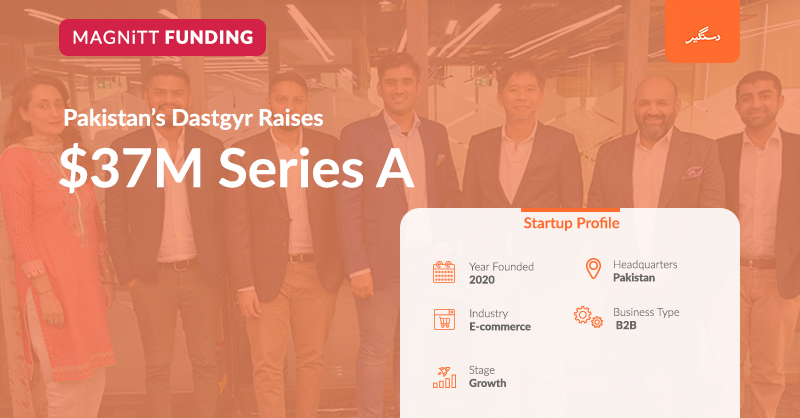 MAGNITT's tweet photo. 🇵🇰 Pakistan’s B2B marketplace @dastgyr raises $37M in Series A round.

Learn more about Dastgyr 🚀 https://t.co/yzgqIsUQAZ

💰 Led by @VEONGroup. The round also saw investment from @deginvest_DE, @khwarizmivc, @omantechfund, @CedarMundi, @Going_VC,  @ChandCapitalKE, along @SOSV