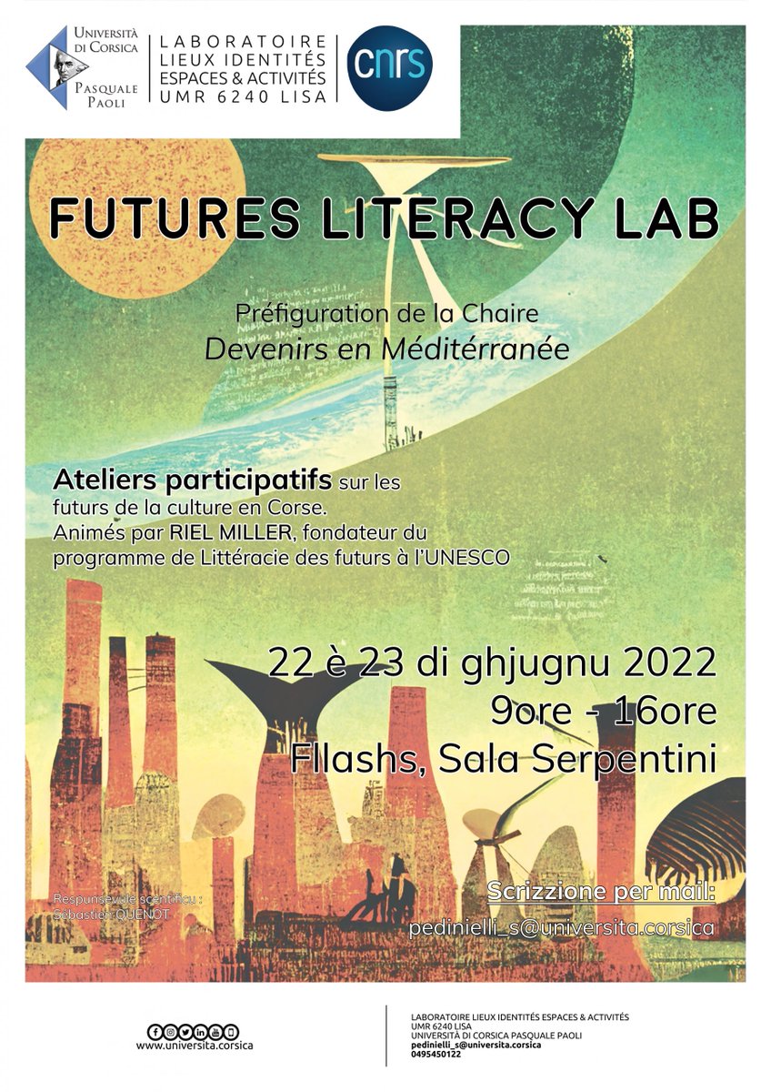 umrlisa's tweet photo. 22 et 23 juin, @umrlisa organise un Laboratoire de la Littéracie des futurs à @UnivCorse dans le cadre de la "Chaire UNESCO Devenirs en Méditerranée",animé par Riel Miller-fondateur du programme
↪️ https://t.co/U1QGCQAVhZ.
https://t.co/TH1QmknHKw
#dr12_cnrs #Inshs_CNRS #UNESCO https://t.co/QYTfsUe15i