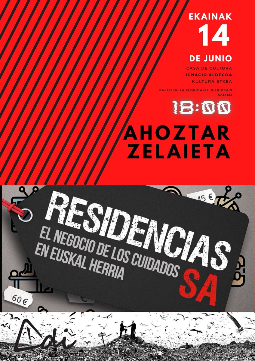 adielkartea's tweet photo. [GAUR/HOY]

« RESIDENCIAS S.A. »
👇
El negocio de los cuidados en Araba.
#OasisVasco 💸

🗓️ Ekainak 14 de junio
🕕 18:00
🏢 Casa de Cultura Ignacio Aldecoa Kultura Etxea
📍Vitoria-Gasteiz
🗣️ @Ahoztar1972
✒️ @txalapartatik https://t.co/kwYQ8ZLre4