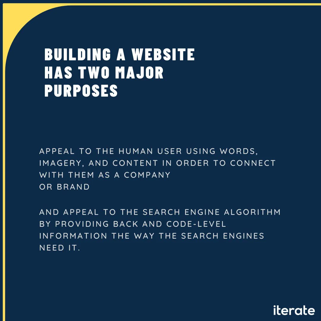 iterateiterate's tweet photo. "Building a website has two major purposes; appeal to the human user using words, imagery, and content in order to connect with them as a company or brand, and appeal to the search engine algorithm by providing back and code-level information the way the search engines need it." https://t.co/2DCiIXTtMR