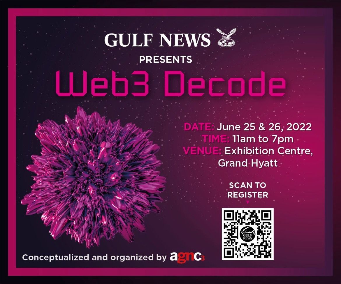 CryptoOasisUAE's tweet photo. Crypto Oasis is excited to partner with @gulf_news for the next big event: “#Web3Decode”
Join us to learn about the future of the internet, its impact on innovation, life & more.
Registrations and more: https://t.co/PfJCZ29cmx
#CryptoOasis #BlockchainEcosystem #Web3 #Metaverse https://t.co/jUOZsq2dlA