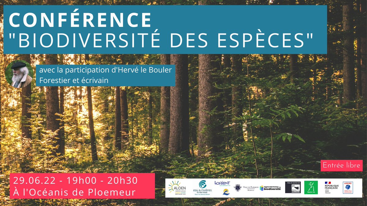 🌳 CONFÉRENCE sur la #biodiversité avec  <a href="/HerveBouler/">Hervé Le Bouler</a>, Forestier et écrivain.
📍 À l'Océanis de Ploemeur
⏰ 19h00 - 20h30
✅bit.ly/3Oh0UVx
<a href="/VillePloemeur/">Ville de Plœmeur</a> <a href="/VilledeLorient/">Ville de Lorient</a> <a href="/LorientAgglo/">Lorient Agglo</a> @biodiversiteBZH @Eauetrivieres <a href="/OptimismLorient/">Optim-ism</a> <a href="/regionbretagne/">Région Bretagne</a> <a href="/ademe/">ADEME</a>