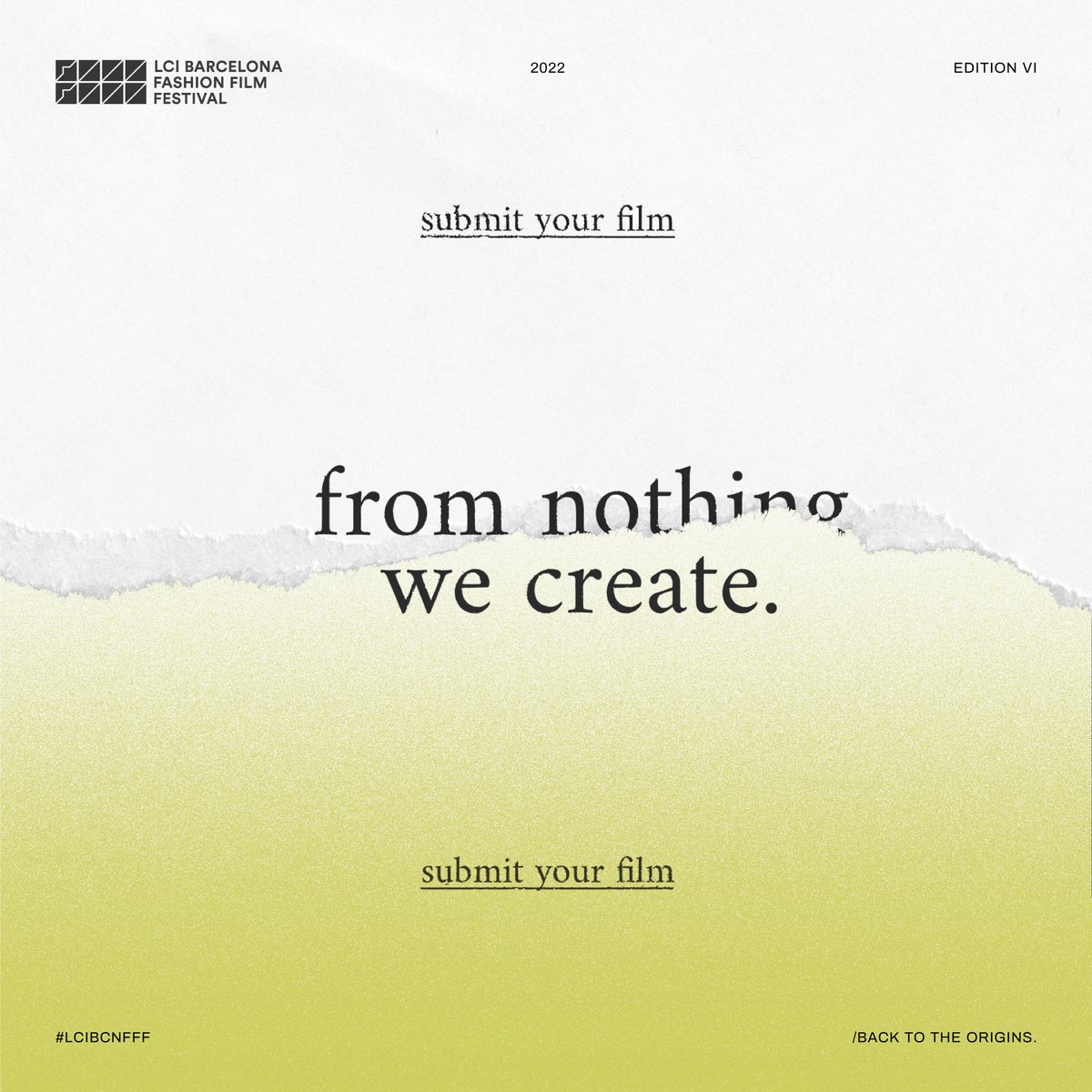 LCIBCNFFF's tweet photo. IT IS YOUR TURN🔥
Your opportunity to show us your talent, your particular way to see the world. 

SUBMIT YOUR FASHION FILM 👇🏼👇🏼
https://t.co/ZIKbcYQB5p https://t.co/itPAul8UAt