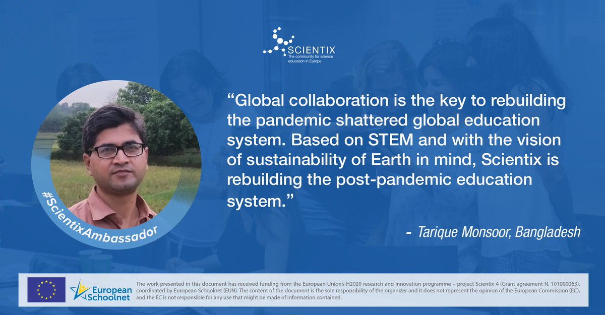 👨‍🏫 In his testimonial for the #ScientixAmbassadorVisibilityCampaign, Tarique Monsoor, from 🇧🇩, reminds us how collaborating globally in STEM education plays a key role in rebuilding education systems 🧱