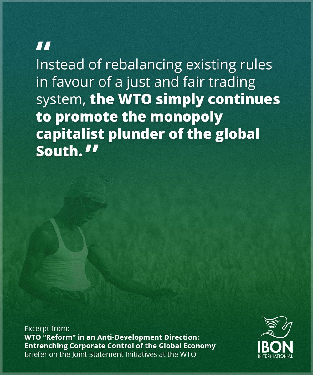 IbonInternatl's tweet photo. Amid prior negotiation deadlocks at the WTO, one response is to talk in smaller coalitions under Joint State Initiatives (JSIs). But JSIs mean Jeopardising Sovereignty & Inclusion, and are done Just to Sustain Investor (profits).
Read: https://t.co/xjNJEDA2vS
#AFutureWithoutWTO https://t.co/mLdJvBdDtD