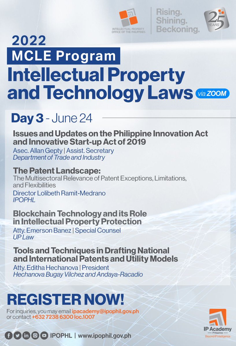 IPOPHL's tweet image. Accredited for a full 36 credit units of MCLE (for lawyers) and open for other professionals, the MCLE 2022 will cover topics on #IntellectualProperty and #TechnologyLaws, discussed by well-known speakers in the field of IP.