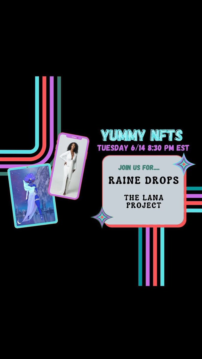 Join us tonight! Learn about The Lana Project and get your questions answered- We will be on <a href="/BlockchainUniVR/">Blockchain UniVRse</a> ‘s Yummy NFTs Show tonight at 8:30pm EST! See you in @altspacevr 🌗🌘🌒

#rainedropsnfts #lanaprojectnft