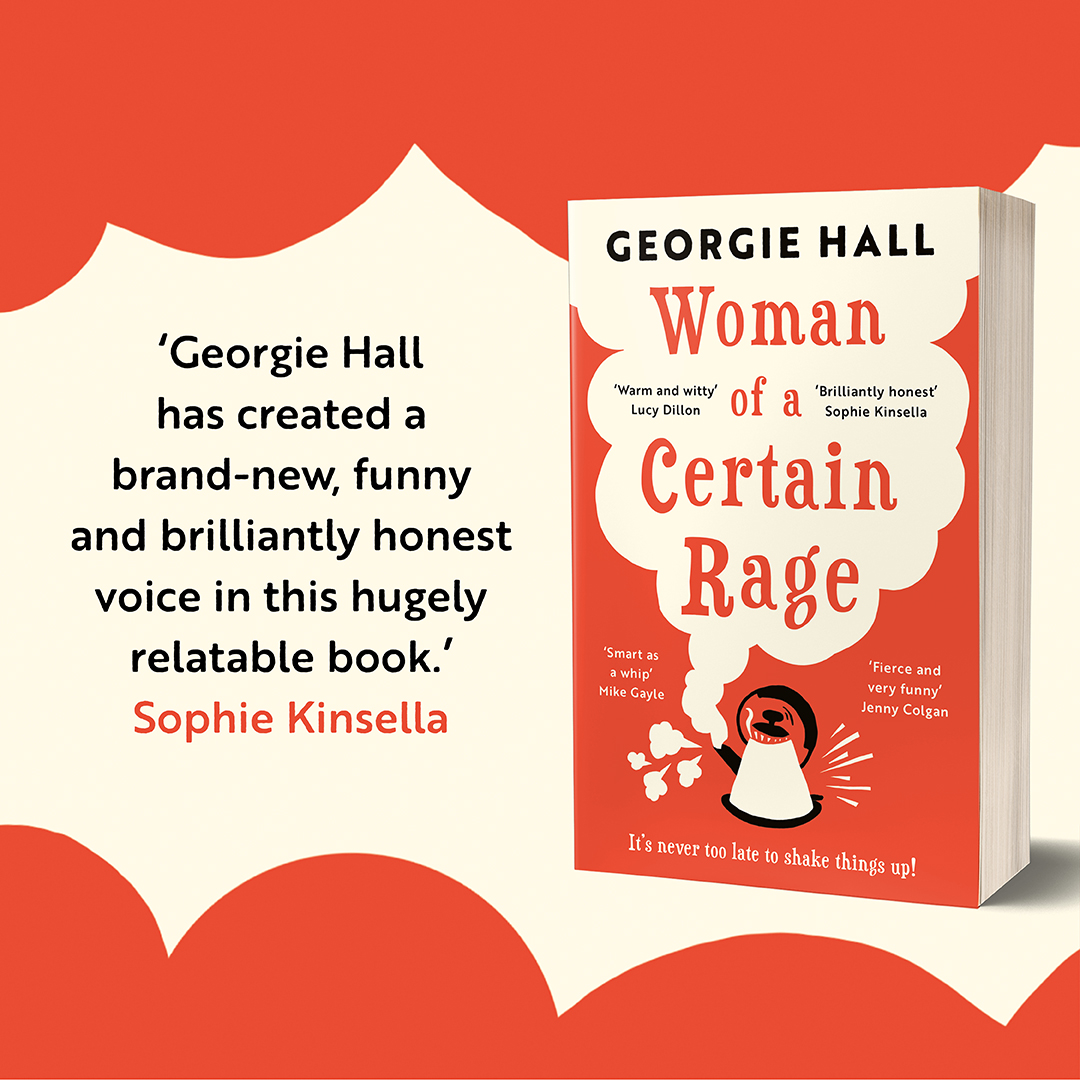 AriaFiction's tweet photo. 'Georgie Hall has created a brand-new, funny and brilliantly honest voice in this hugely relatable book.' @KinsellaSophie

Have you discovered #WomanOfACertainRage by @GeorgieHallUK ?

https://t.co/WJ5ih02kXO https://t.co/kuzeMtSE5H