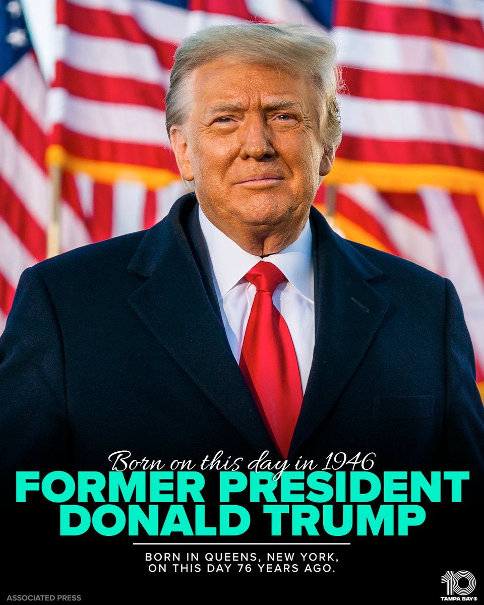 10TampaBay's tweet image. BORN ON THIS DAY: Our nation's 45th president is celebrating his 76th birthday today!