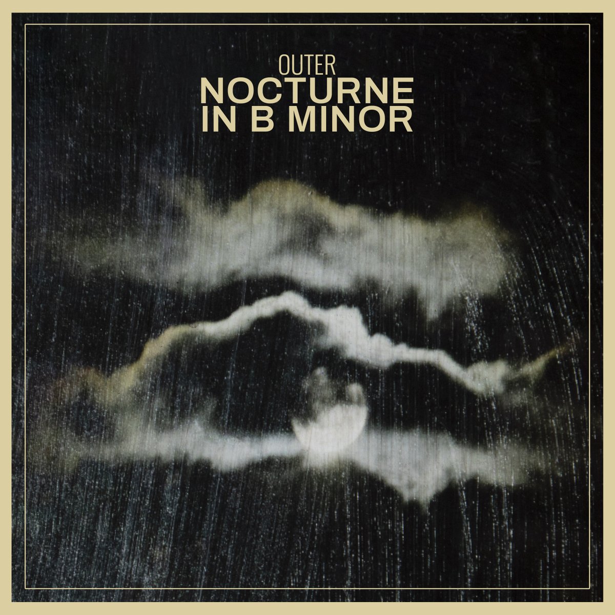 weareouter's tweet image. Full moon!
Super full moon!
🌕'Nocturne in B minor' out now🌕
Listen/watch here: smarturl.it/nocturnebm

Many many many thanks to everyone involved in this release. The first notes were written in 2018, so this one has been travelling for some years. More to come after summer