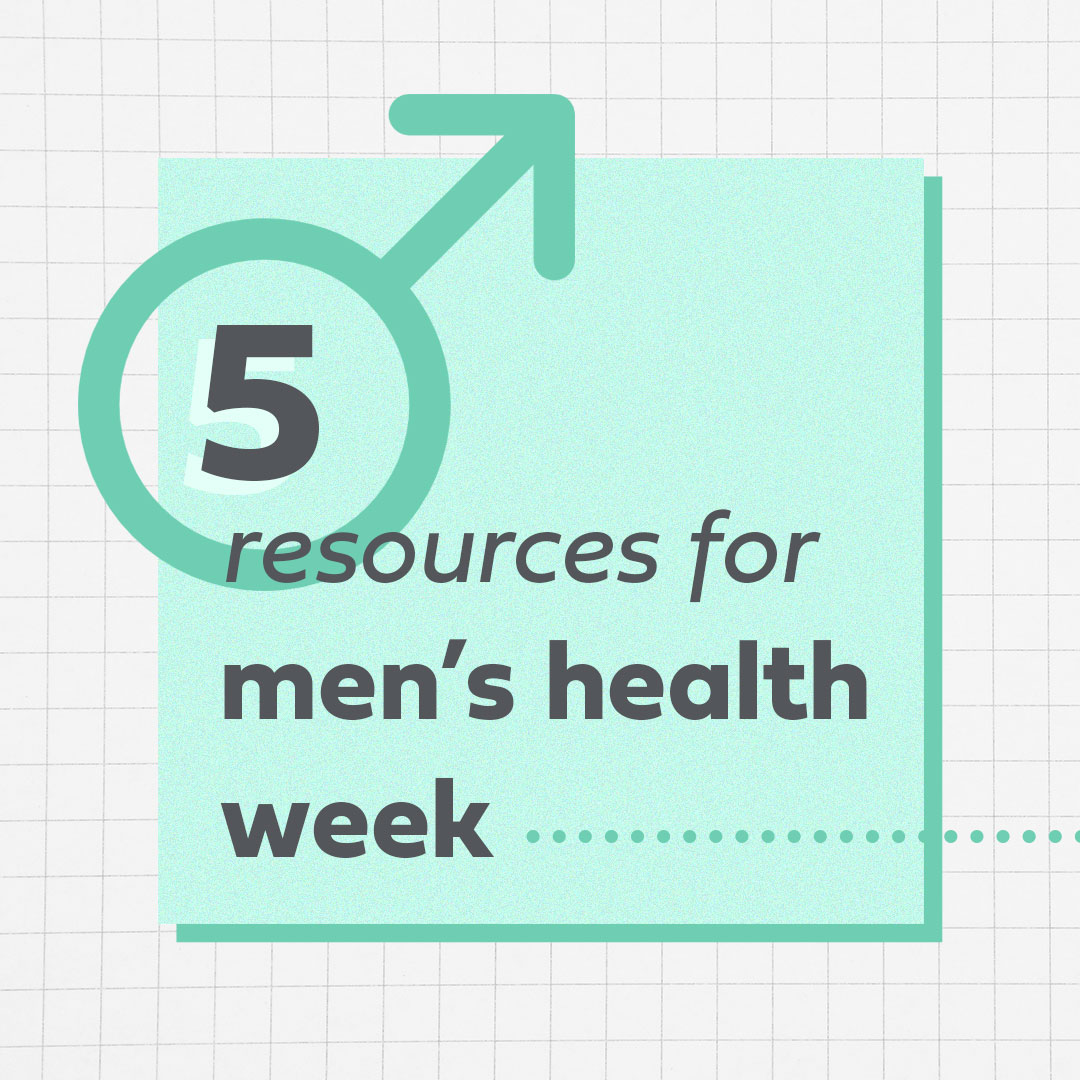 Did you know it’s Men's Health Week?

Hit the link to check out these 5 great Men's Health resources 💚 
￼
instagram.com/p/CeyIHcsIg3j/