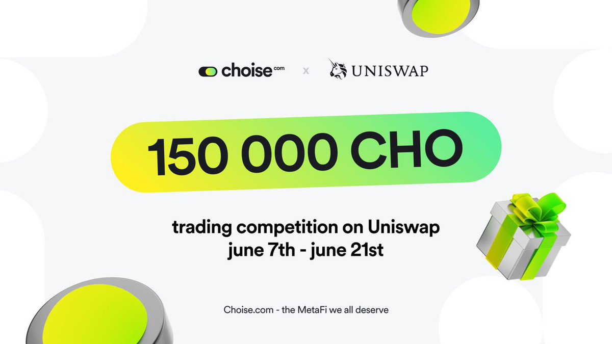 🏆 Hurry up and take part in the #Uniswap #trading competition for the prize pool of 150k CHO (≈ $75k)

📆 Dates: June 7th - June 21st

🔗 Enter the competition:
choise.com/leaderboard/?u…

💸 #retweet this post and #earn!
10 random retweets will get $20 each

#CHOmetafi #crypto