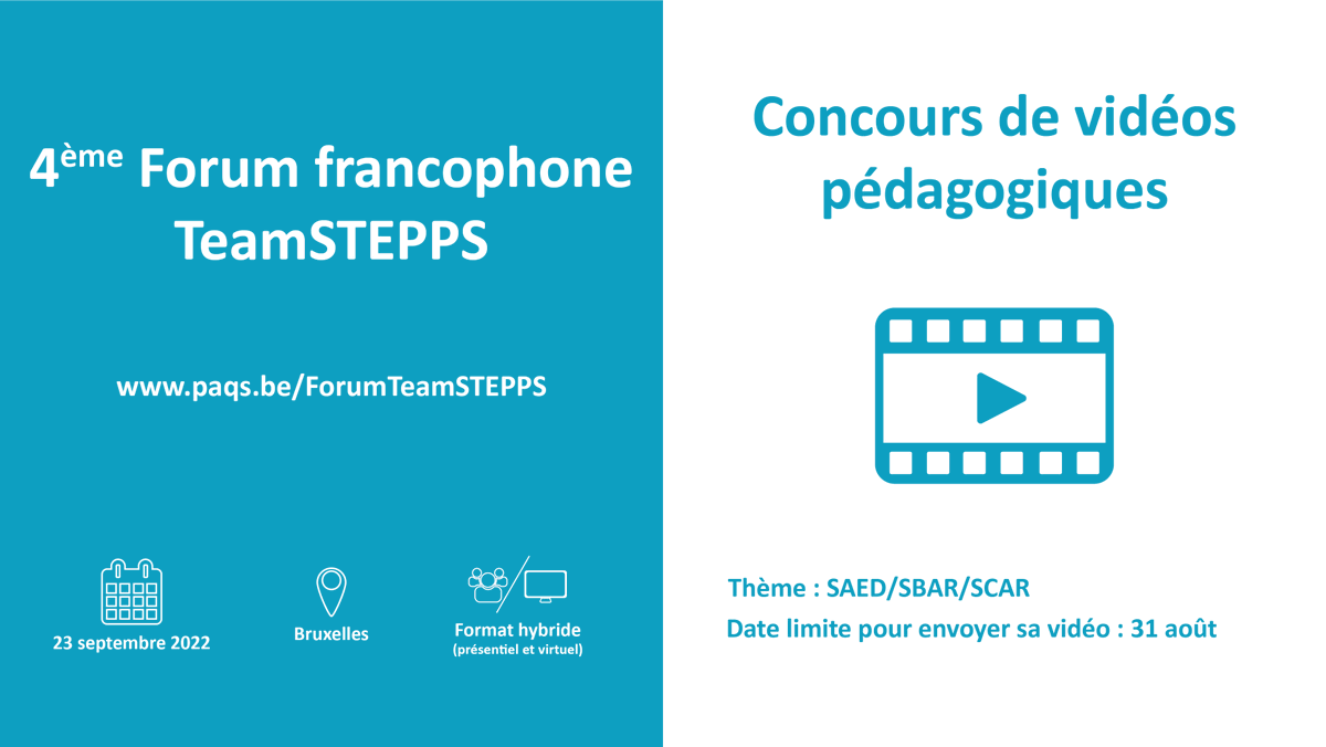 [Forum francophone #TeamSTEPPS] Le concours de vidéos pédagogiques est toujours en cours ! 
 
Vous avez créé une vidéo sur le SAED (SBAR) ? C’est le moment de faire reconnaître votre travail et de la soumettre ! 
 
➡️ Retrouvez toutes les informations sur paqs.be/ForumTeamSTEPPS
