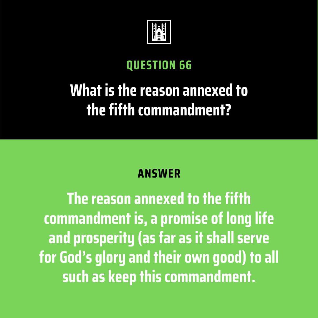 AmandaGeaney's tweet image. “Honour thy father and thy mother: that thy days may be long upon the land which the Lord thy God giveth thee.” Ex. 20:12.

- - - - - - -

Westminster Shorter Catechism Q&amp;amp;A 63-66

#fifthcommandment #wsc #westminstershortercatechism