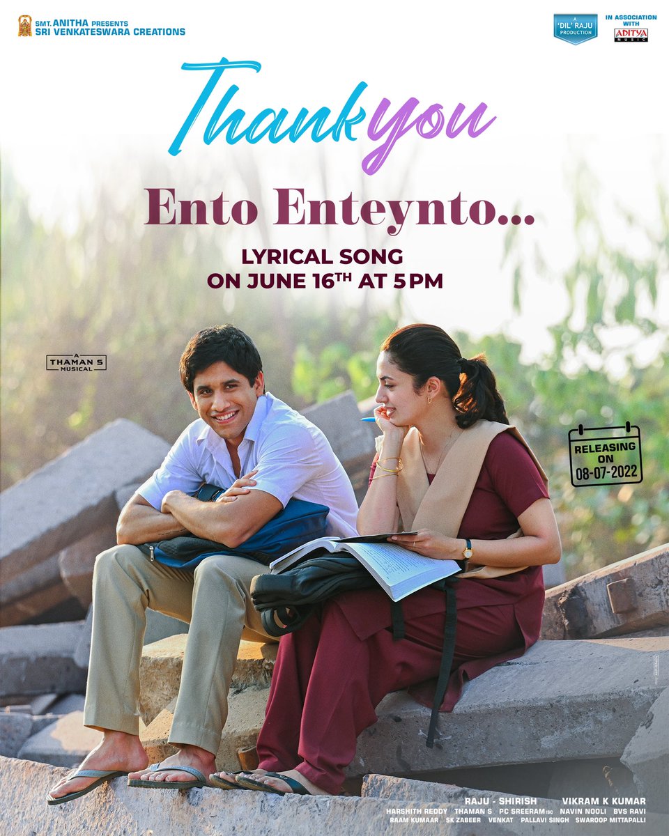 chay_akkineni's tweet photo. Come fall in love with the melodious tune of #EntoEnteynto from #ThankYouTheMovie

Song out on June 16th @ 5PM

 @RaashiiKhanna_
@Vikram_K_Kumar @MusicThaman @pcsreeram @BvsRavi #MalavikaNair @avika_n_joy @SaiSushanthR @SVC_official @adityamusic https://t.co/qRd2I97y5O