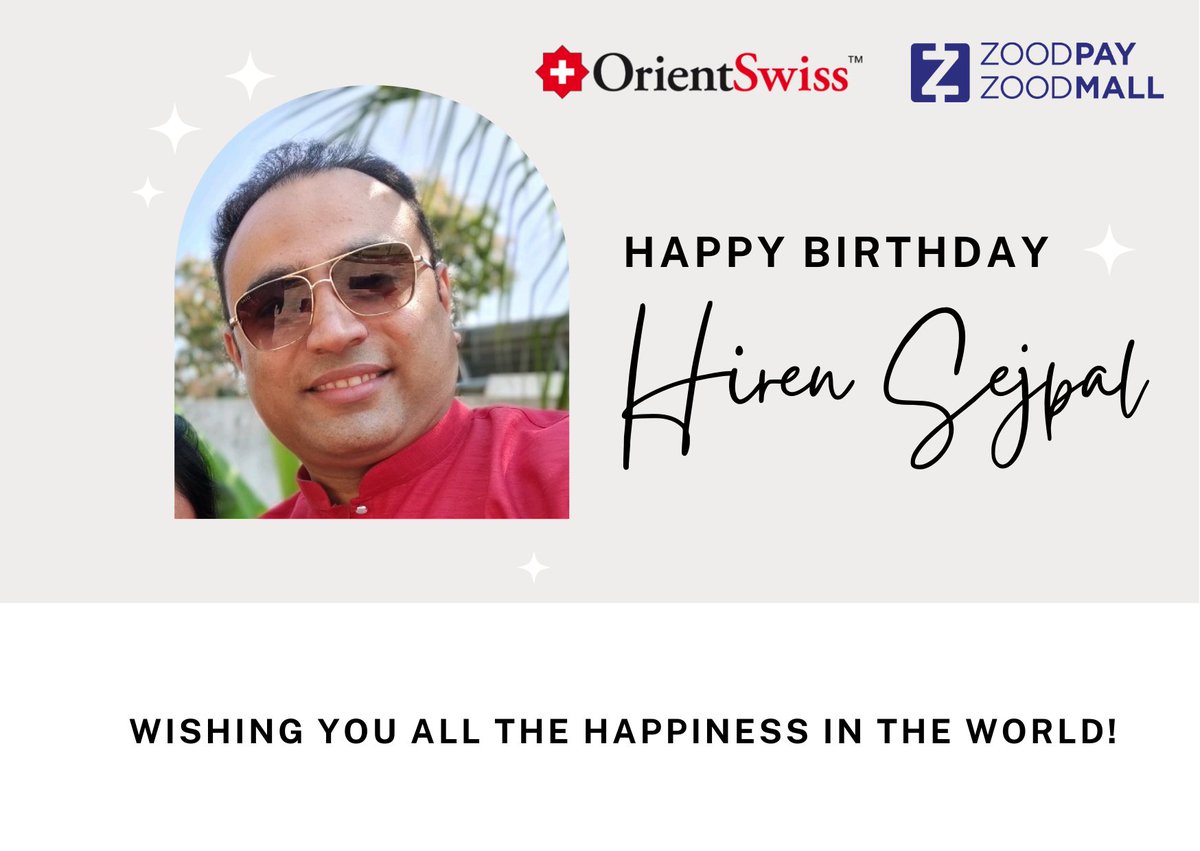 HRZoodpay's tweet photo. Dear Hiren sejpal
Wishing you all the happiness in the world. Happy Birthday!
#happybirthday
#zoodmall
#zoodpay
#orientswiss
#thankyou
#team https://t.co/vKldd7tRdE
