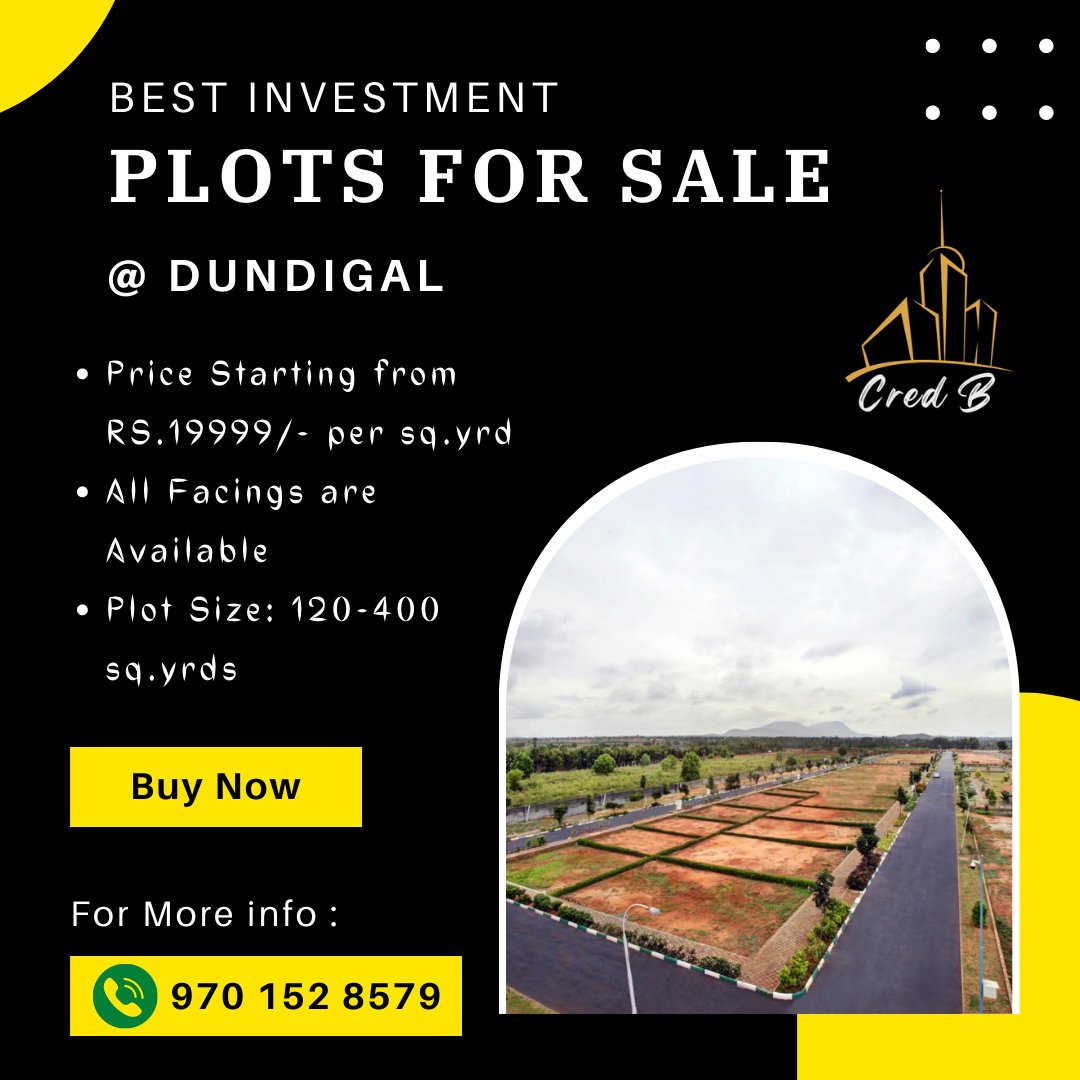 Cred_B_Realty's tweet photo. Plots for sale at dundigal
Cred B Realty India's No.1 scouting company
Call:- 9701528579 for more Information
#plotsforsale #plotssale #realestate #credb #credbrealty #openplots #plotsinhyderabad #dundigal #landforsale #investment #realestateinvestment #property #plots https://t.co/pNWaGyU9jx