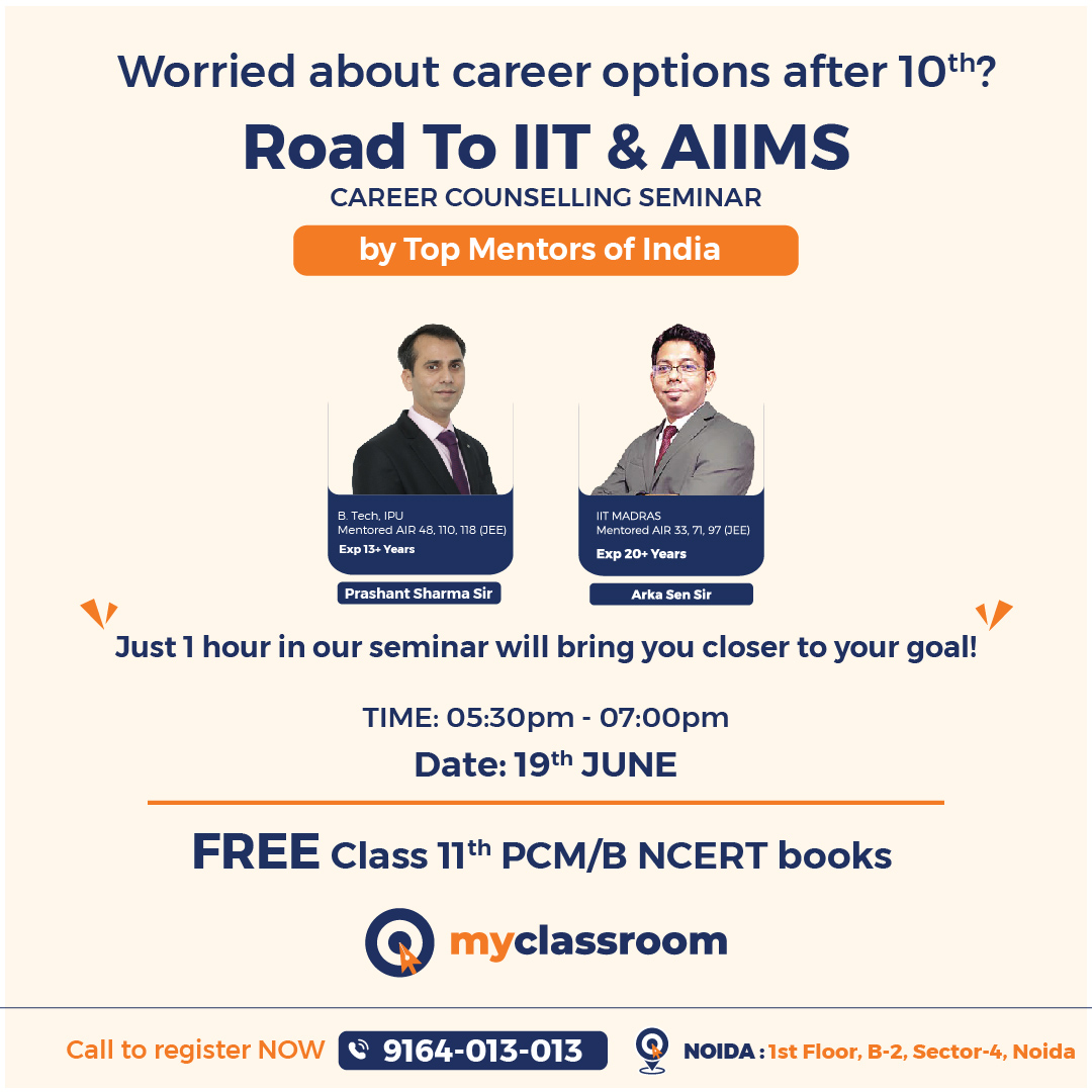 Come and join our 'Road to IIT and AIIMS career counselling seminar' on 19th June 2022 and get complete guidance by Top Mentors of India .
To register, Click the link below.
bit.ly/SeminarRegistr…
.
#careerguidance #careercounseling #freeseminar  #after10th #cbseboard