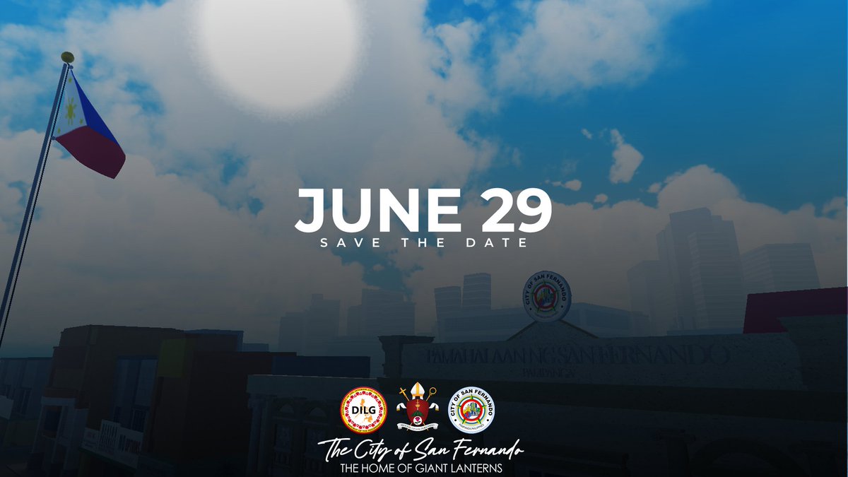 sanfernandoRBLX's tweet photo. Save the Date for our City Inauguration on June 29, 2022! https://t.co/8Xzg3RuMjO