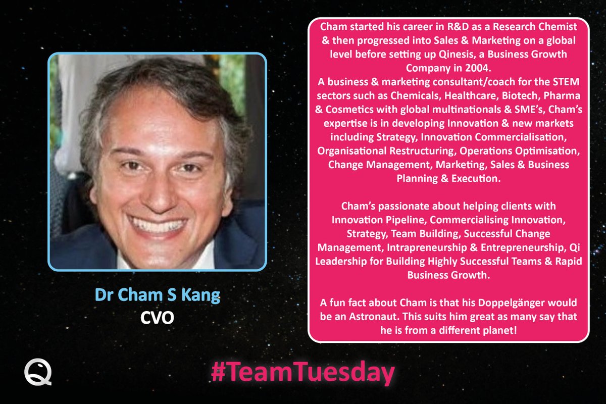 This #TeamTuesday we want you to meet the Qinesis CVO, Dr Cham S Kang <a href="/Cham_Qinesis/">Dr Cham S Kang</a> 
Cham started his career in R&amp;D as a Research Chemist &amp; then progressed into Sales &amp; Marketing on a global level before setting up Qinesis, a Business Growth Company in 2004!
#businessgrowth