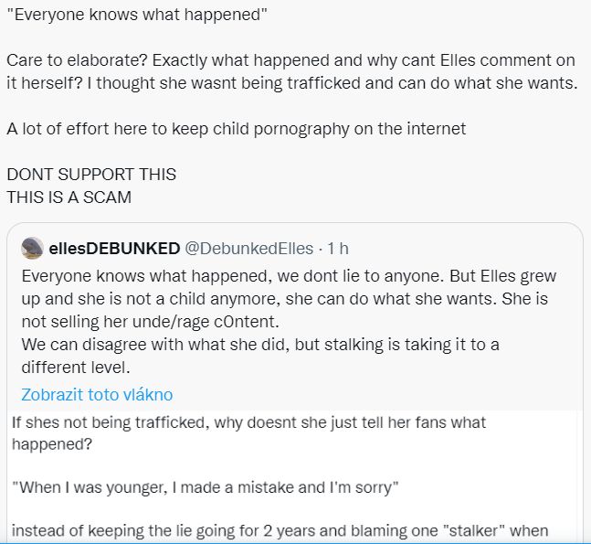 DebunkedElles's tweet photo. https://t.co/LbeeFxavh9
Why did you block me? I will elaborate.
Elles can comment on it and she agreed with making this account, but if she comments you will just say Kubalek is controlling her socials. :)
What child p*rn? She is 21. https://t.co/4QLRLqyhDd