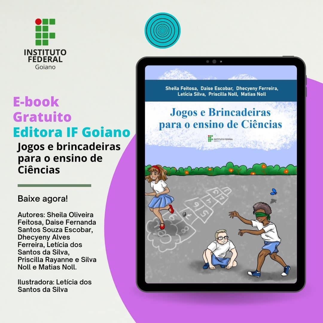 IFGoiano's tweet photo. [EDITORA] O IF Goiano lança neste sábado, 11, o e-book Jogos e brincadeiras para o ensino de Ciências. A obra pode ser baixada gratuitamente e atende a professores da educação básica interessados em diversificar metodologias no ensino da disciplina. De acordo com a

Cont. https://t.co/8z88JXIKjJ
