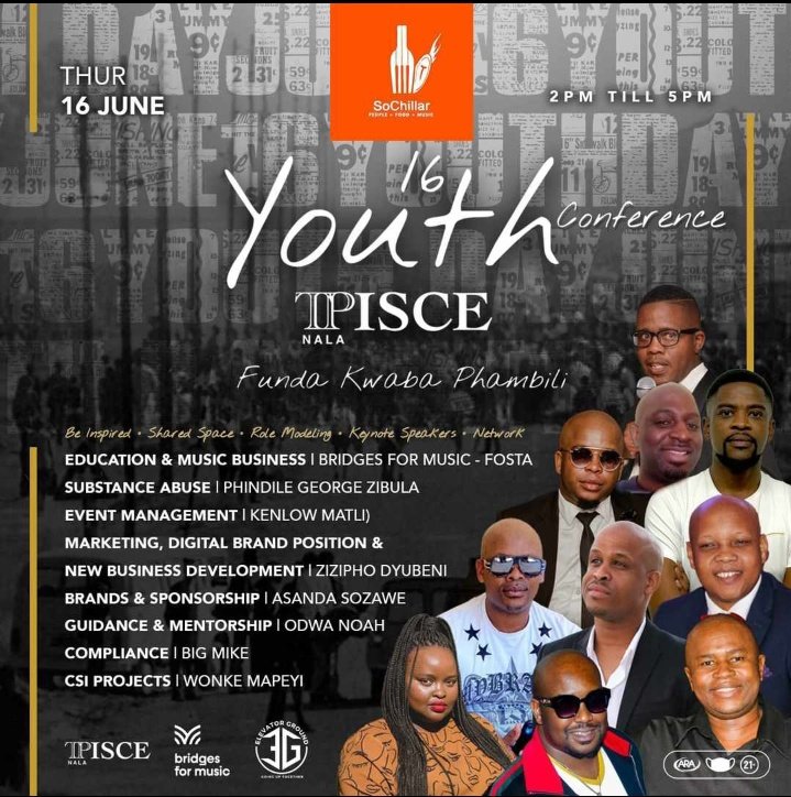 16 June 2022 2PM TO 5PM Venue @SoChillar @TPTumi NALA @PisceDJ presents #Youth #Conference Acts / speakers @ZiziphoDyubeni @DJODWA @Phirazibula @KenlowDJ @MapeyiWonke | asanda sozawe | dj fosta | big mike