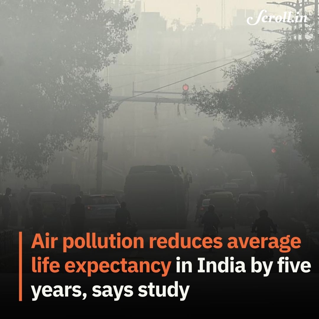 #AirPollution is the biggest threat to human health in India as it reduces life expectancy by an average of five years, a United States-based think tank said.

It said that particulate #pollution is the greatest risk to human health worldwide. scroll.in/a/1026155