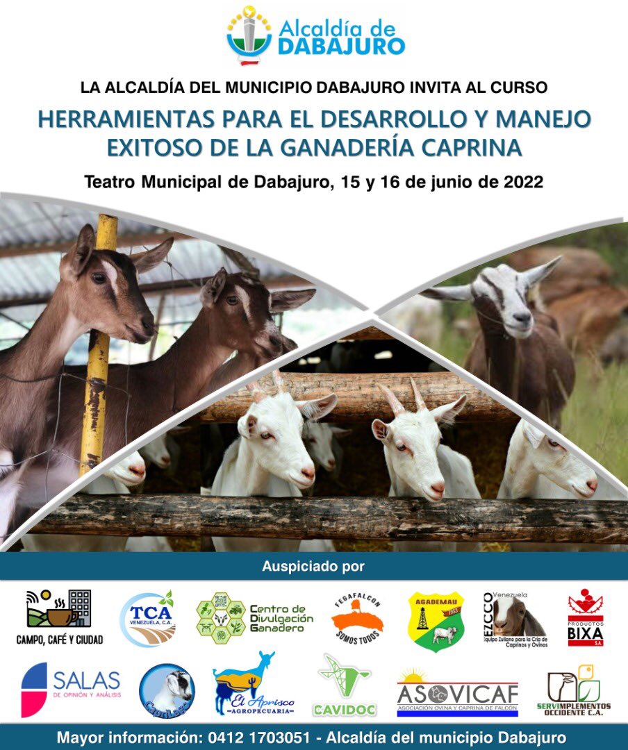 servimplementos's tweet photo. Taller: “Herramientas para el Desarollo y Manejo exitoso de la Ganaderia Caprina” 

15 y 16 de Junio en el Teatro Municipal de Dabajuro 

@campocafeciudad 
@BixaZulia https://t.co/br6zd0XXF9