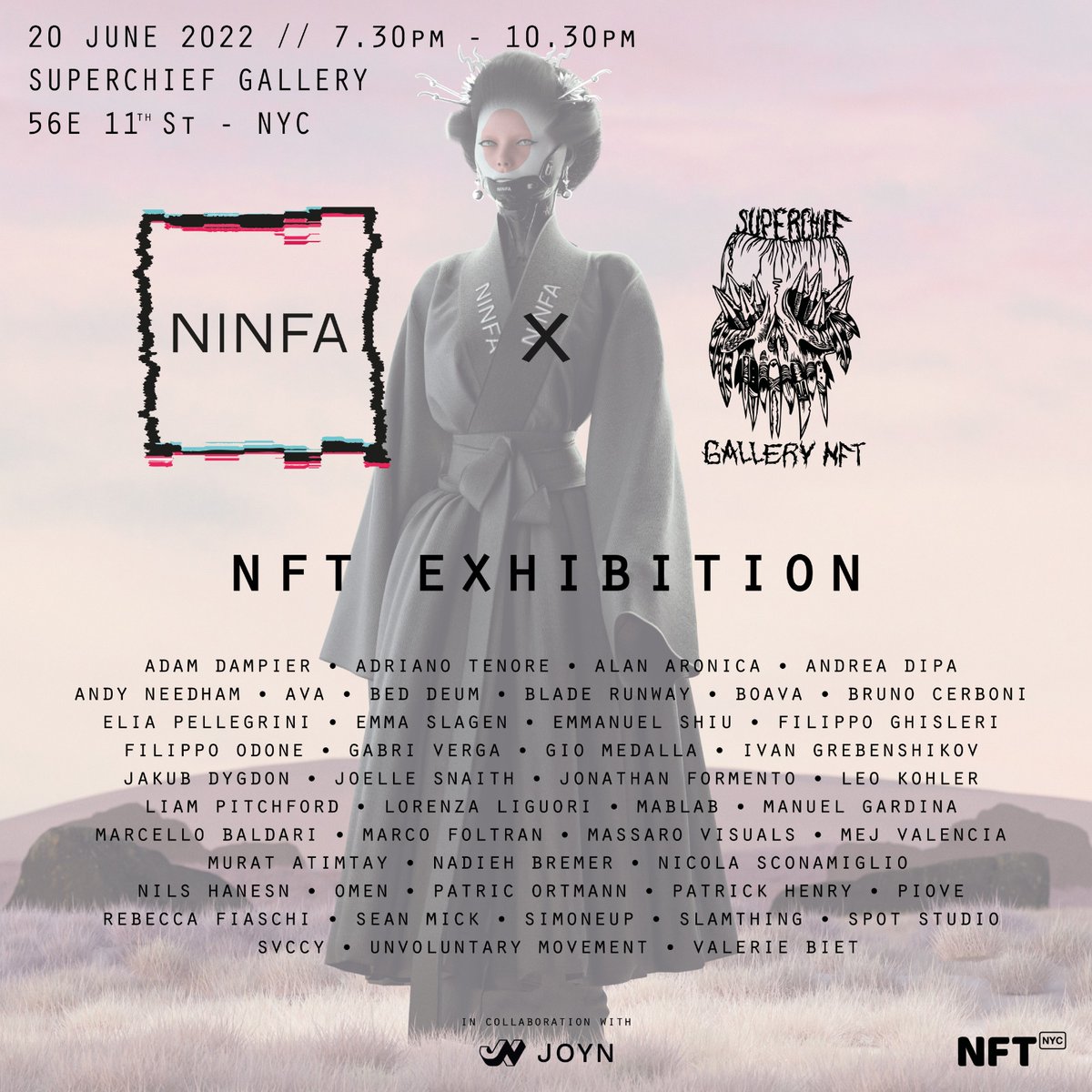 Happy to share the final list of Ninfa.io's Artists present at <a href="/Ninfa_io/">NINFA</a> x <a href="/SuperchiefNFT/">SuperchiefGalleryNFT</a> event for NFT NYC.

- 10+ Winners from <a href="/joynxyz/">Joyn</a> contest will be announced Tomorrow 9 AM EST
- Artists, tune in <a href="/SuperchiefNFT/">SuperchiefGalleryNFT</a> Twitter Space this Thursday at 2PM EST!

Tags👇
