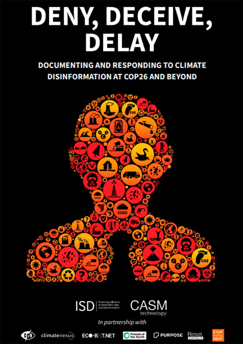 BeverleyBMiles's tweet image. Deny, Deceive, Delay: Documenting &amp;amp; Responding to #ClimateDisinformation at COP26 &amp;amp; Beyond 

Via @ISDglobal 

isdglobal.org/isd-publicatio…

#ClimateChange #ClimateCrisis #ClimateAction #Media #News #Misinformation #Disinformation #PredatoryDesign #EdChat