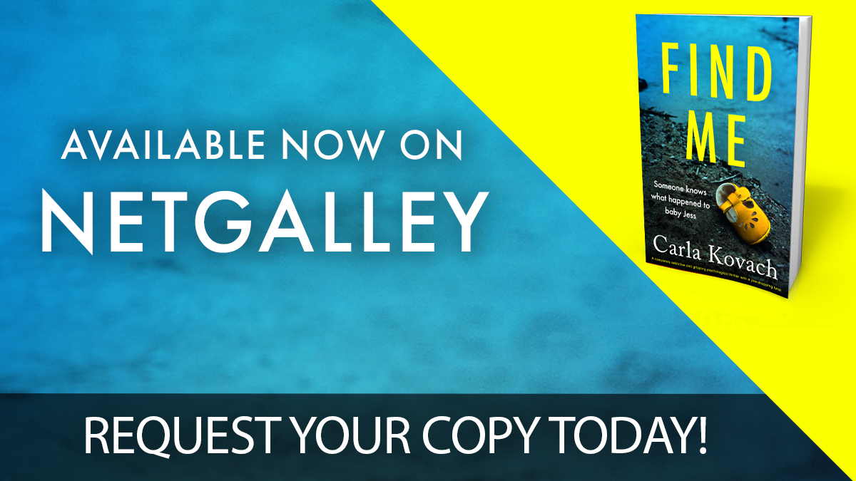 bookouture's tweet photo. Someone knows what happened to baby Jess.
Find Me: A completely addictive and gripping psychological thriller with a jaw-dropping twist by @CKovachAuthor is now available for #bookbloggers and reviewers to request on #NetGalley!
Go, go, go! https://t.co/AcJK6CX53w https://t.co/p4xdEsNm6S