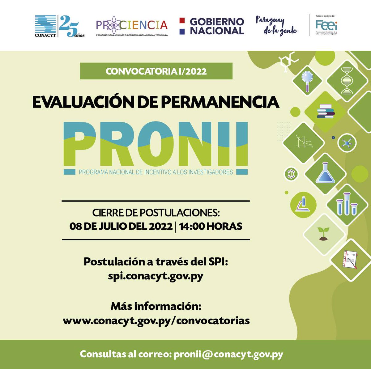 conacytparaguay's tweet photo. 📢 𝗖𝗢𝗡𝗩𝗢𝗖𝗔𝗧𝗢𝗥𝗜𝗔
👨🏻🔬👩🏻🔬Dirigida a investigadores categorizados en el #PRONII para la Evaluación de permanencia.
⚠️Cierre de postulaciones: 𝟴 𝗱𝗲 𝗷𝘂𝗹𝗶𝗼, hasta las 14:00 horas.
📌Más información: https://t.co/El6RSUTTk8
@FeeiParaguay https://t.co/ZgJchNZtig